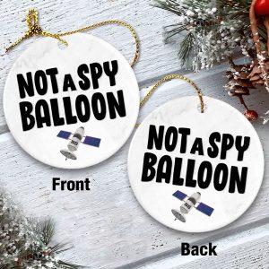 Christmas Ornament Not A Spy Balloon Satellite Circle Ceramic Ornament Christmas Ornaments 2023 3 instks.jpg