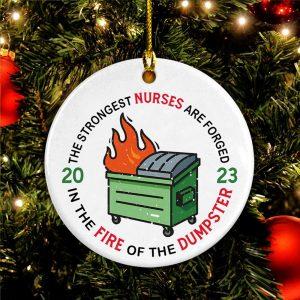 Christmas Ornament, The Strongest Nurses Are Forged…