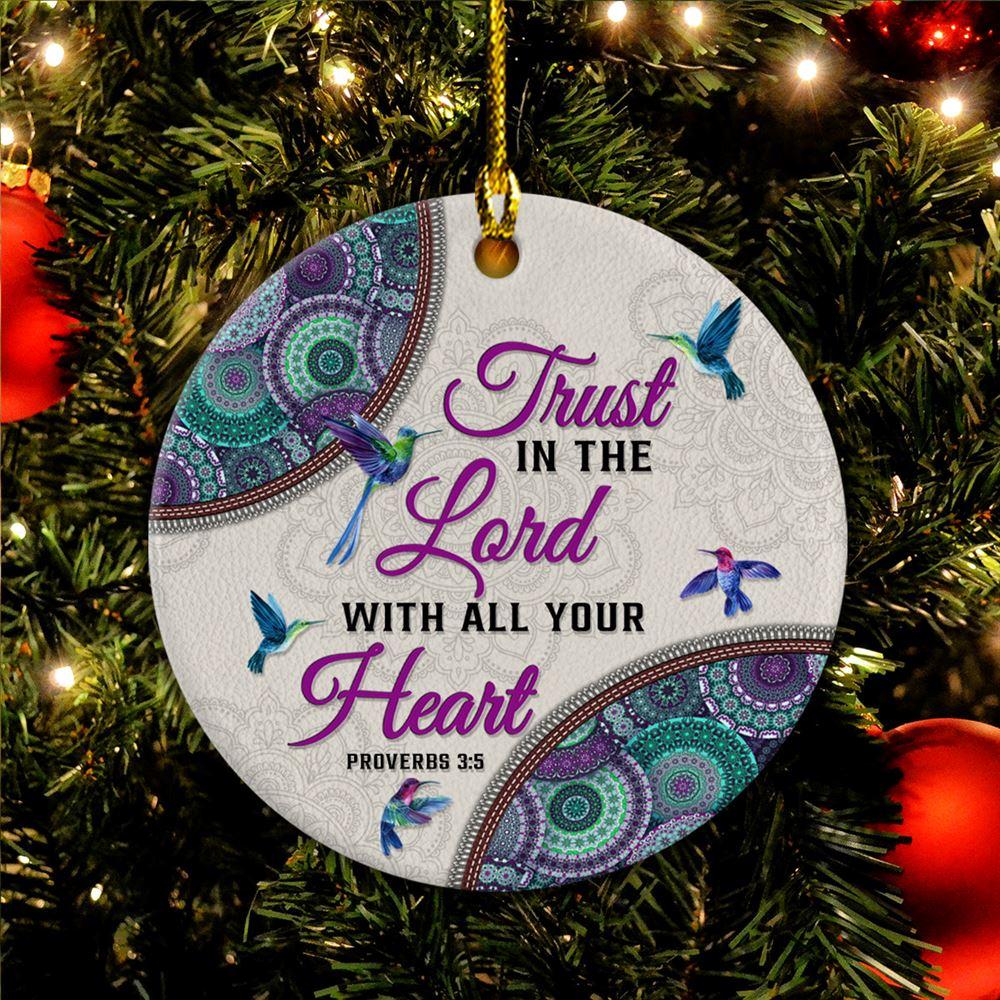 Christmas Ornament, Trust In The Lord With All Your Heart Circle Ceramic Ornament, Christmas Ornaments 2023 Christmas Ornament, Trust In The Lord With All Your Heart Circle Ceramic Ornament, Christmas Ornaments 2023