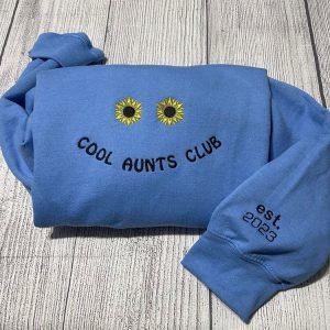 Embroidered Sweatshirts, Cool Aunt Club Embroidered Sweatshirt,…