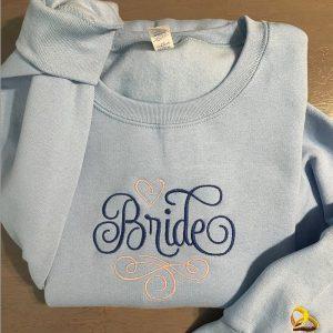 Embroidered Sweatshirts, Custom Bride Embroidered Sweatshirt, Women’s…