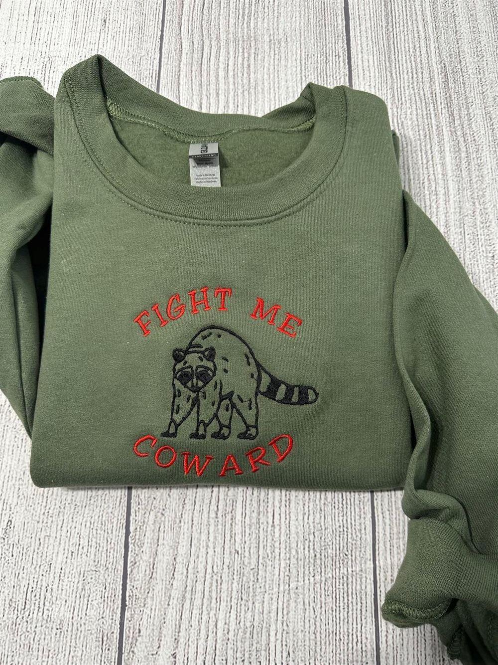 Embroidered Sweatshirts, Fight Me Coward Embroidered Sweatshirt, Women’s Embroidered Sweatshirts Embroidered Sweatshirts, Fight Me Coward Embroidered Sweatshirt, Women’s Embroidered Sweatshirts