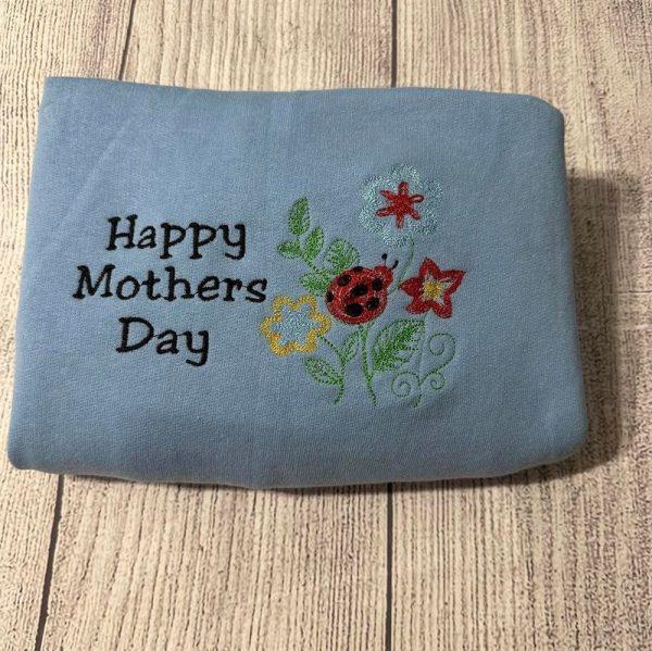 Embroidered Sweatshirts, Happy Mother Day Embroidered Sweatshirt, Women’s Embroidered Sweatshirts