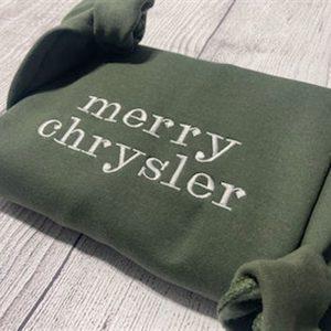 Embroidered Sweatshirts, Merry Chrysler Embroidered Sweatshirt Funny…