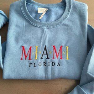 Embroidered Sweatshirts Miami Florida Embroidered Sweatshirt Women s Embroidered Sweatshirts 2 tvtwdf.jpg