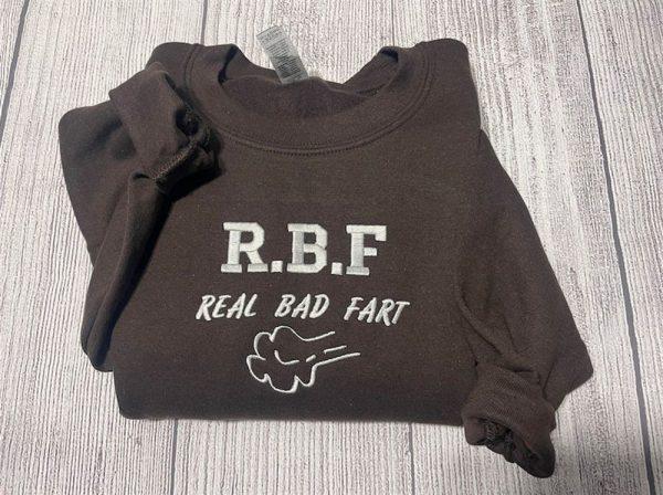 Embroidered Sweatshirts, R.B.F Embroidered Real Bad Fart Sweatshirt, Women’s Embroidered Sweatshirts
