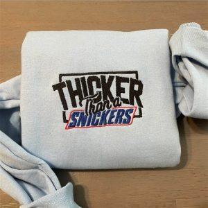 Embroidered Sweatshirts, Thicker Than A Snicker Embroidered…