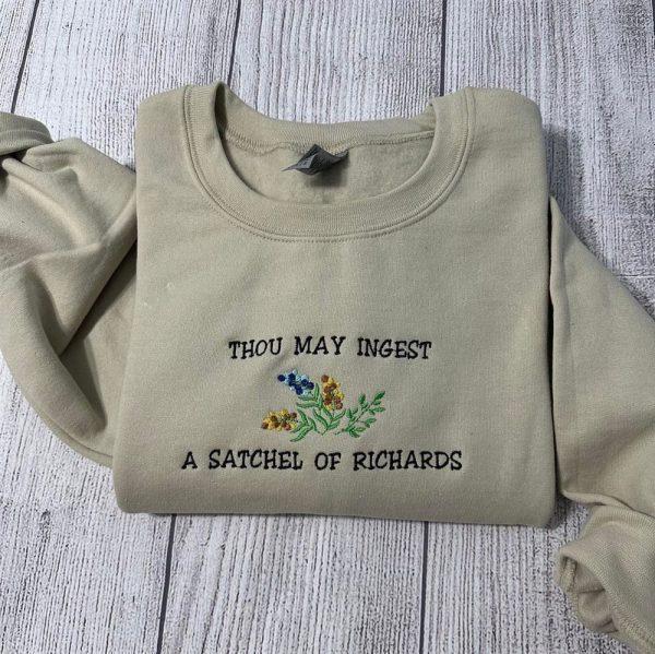 Embroidered Sweatshirts, Thou May Ingest A Satchel Of Richards Embroidered Sweatshirt, Women’s Embroidered Sweatshirts