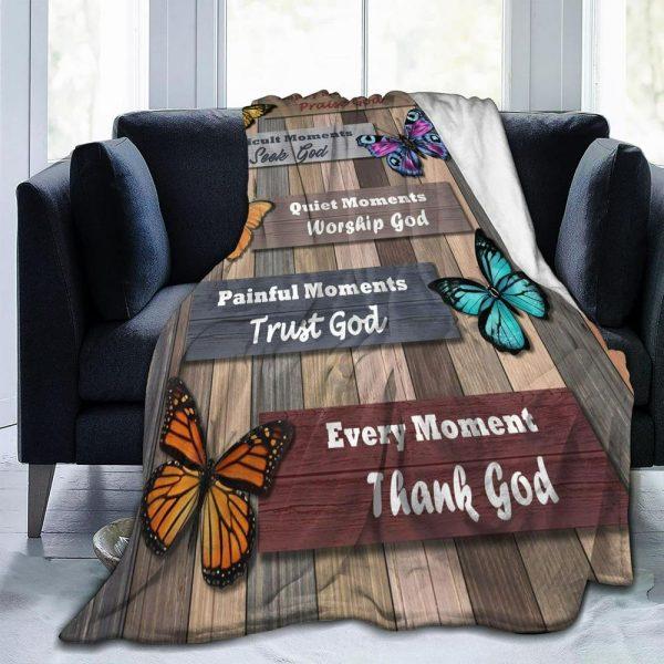 Every Moment Thank God Christian Quilt Blanket, Christian Blanket Gift For Believers