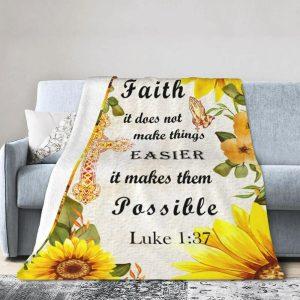 Faith It Does Not Make Things Christian Quilt Blanket Christian Blanket Gift For Believers 2 dvxzte.jpg