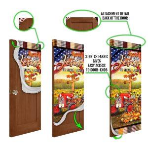 Fall For Jesus He Never Leaves Door Cover Christian Tractor Door Cover Gift For Christian 4 mrdi2u.jpg