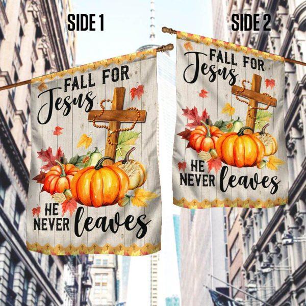 Fall Jesus Cross Flag Fall For Jesus He Never Leaves Thanksgiving Halloween Pumpkins Flag – Thanksgiving Flag Outdoor Decoration