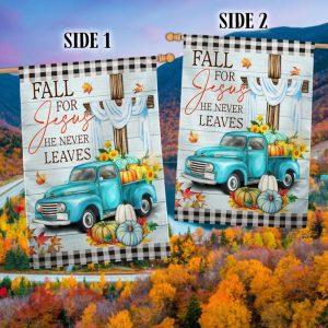 Fall Pumpkins Truck Flag Fall For Jesus He Never Leaves Flag 2