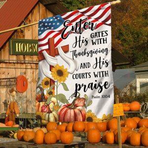 Fall Thanksgiving Flag Enter His Gates With Thanksgiving And His Courts With Praise Thanksgiving Flag Outdoor Decoration 2 vqd5oe.jpg