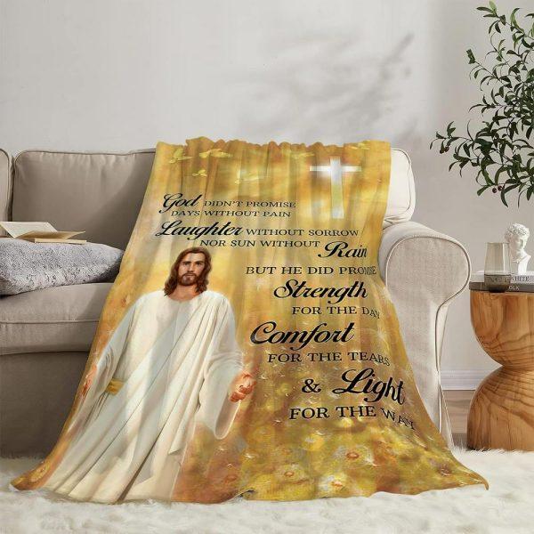 God Didn’t Promise Days Without Pain Christian Quilt Blanket, Christian Blanket Gift For Believers