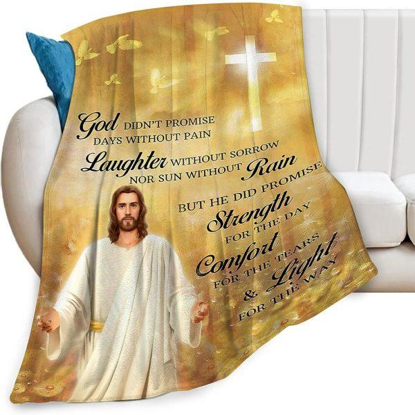 God Didn’t Promise Days Without Pain Christian Quilt Blanket, Christian Blanket Gift For Believers