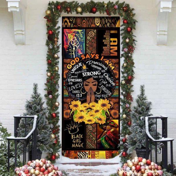 God Says I Am Black Woman Door Cover, Gift For Christian