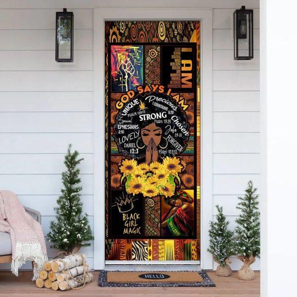 God Says I Am Black Woman Door Cover, Gift For Christian
