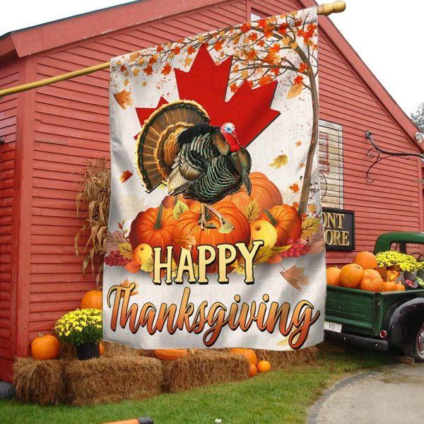 Happy Thanksgiving, Turkey Pumpkin Harvest Canada Flag – Thanksgiving Flag Outdoor Decoration