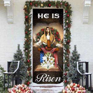 He Is Risen Jesus Christ Door Cover Christian Home Decor Gift For Christian 2 pug7eq.jpg
