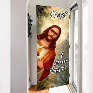 I Saw That Door Cover Christian Home Decor Gift For Christian 3 eoyhtx.jpg