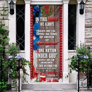 In This House We Always Say One Nation Under God Door Cover, Gift For Christian