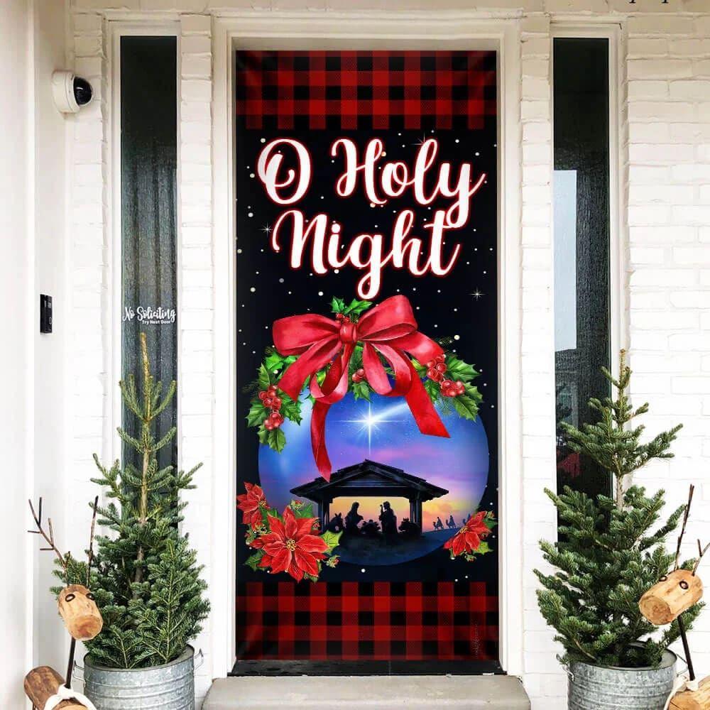 Jesus Christ Family, O Holy Night, Jesus Door Cover, Gift For Christian