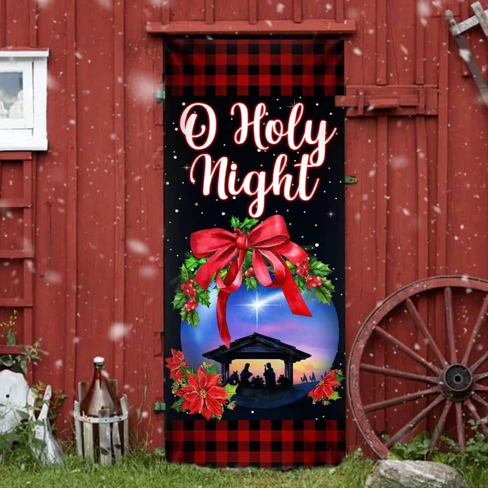 Jesus Christ Family, O Holy Night, Jesus Door Cover, Gift For Christian