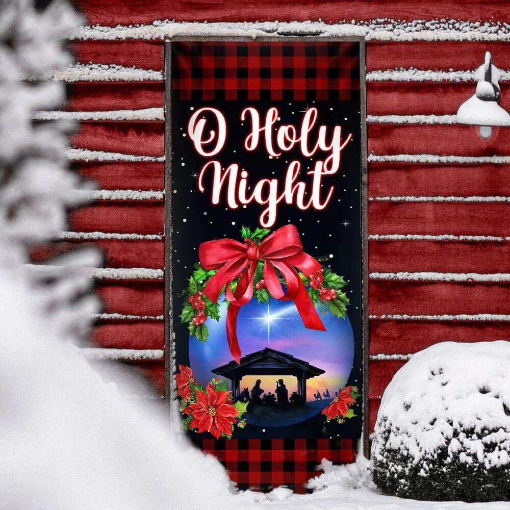 Jesus Christ Family, O Holy Night, Jesus Door Cover, Gift For Christian