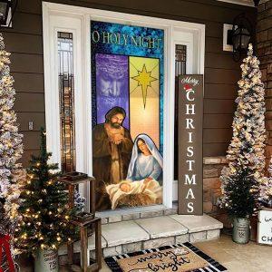 O Holy Night Door Cover Jesus Door Cover Christian Home Decor Gift For Christian 2 pjjiwp.jpg