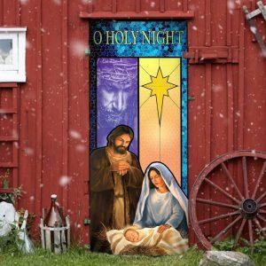 O Holy Night Door Cover Jesus Door Cover Christian Home Decor Gift For Christian 3 pqxiif.jpg