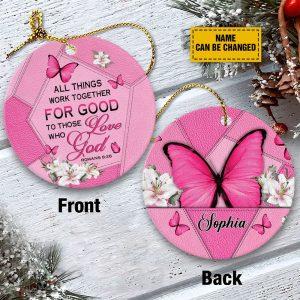 Personalised Christmas Ornament All Things Work Together For Good To Those Who Love God Ceramic Ornament Christmas Ornaments 2023 2 gfbfwb.jpg