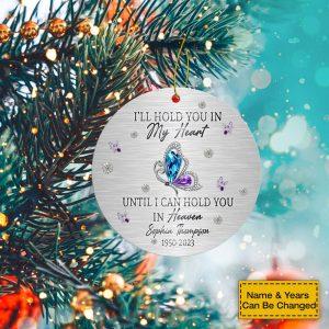 Personalised Christmas Ornament, I Will Hold You…