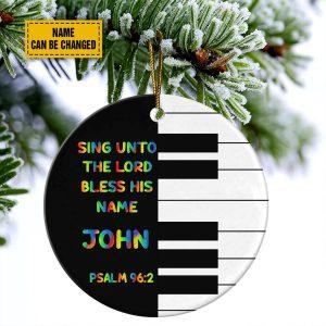 Personalised Christmas Ornament Sing Unto the Lord Bless His Name Psalm 962 Circle Ceramic Ornament Christmas Ornaments 2023 3 uugh6g.jpg