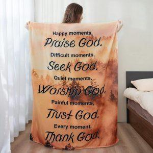Praise God Seek God Worship God Trust God Thanh God Christian Quilt Blanket Christian Blanket Gift For Believers 1 lpklse.jpg