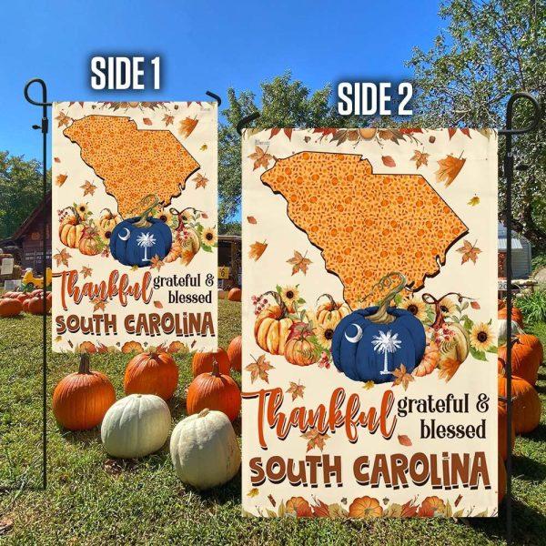 Thanksgiving South Carolina Flag Thankful Grateful And Blessed Pumpkin Fall Flag – Thanksgiving Flag Outdoor Decoration
