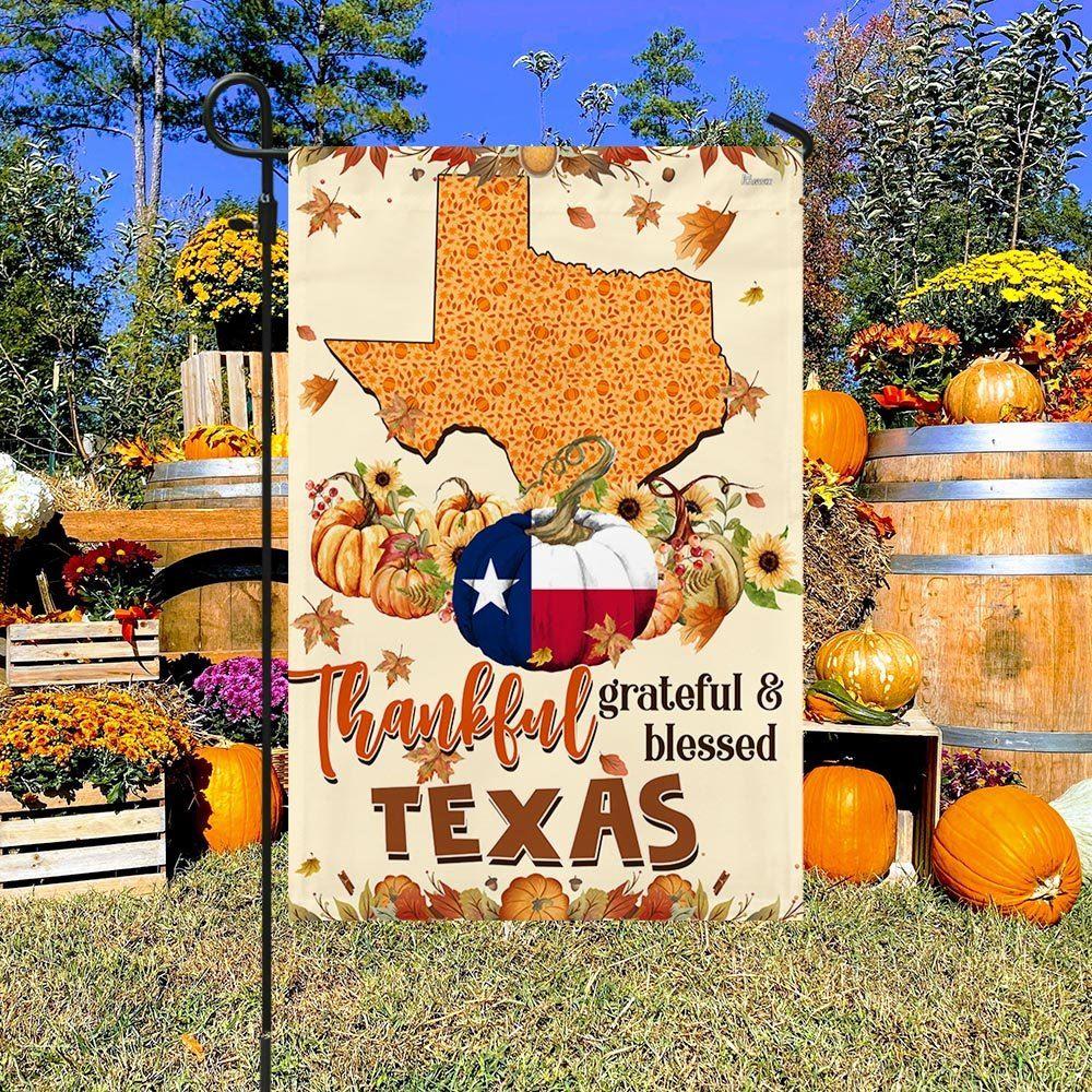 Thanksgiving Texas Flag Thankful Grateful And Blessed Pumpkin Fall Halloween Flag – Thanksgiving Flag Outdoor Decoration