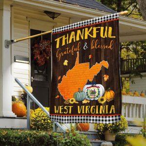 Thanksgiving West Virginia Flag Thankful Grateful And Blessed 1