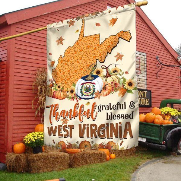 Thanksgiving West Virginia Flag Thankful Grateful And Blessed Halloween Pumpkin Fall Flag – Thanksgiving Flag Outdoor Decoration