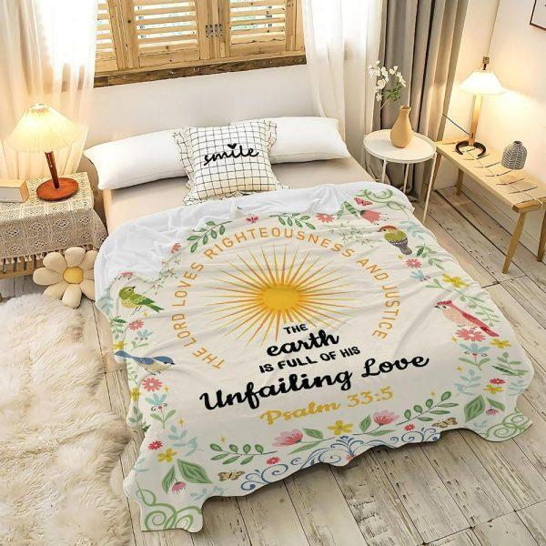 The Earth Is Full Of His Unfailing Love Christian Quilt Blanket, Christian Blanket Gift For Believers