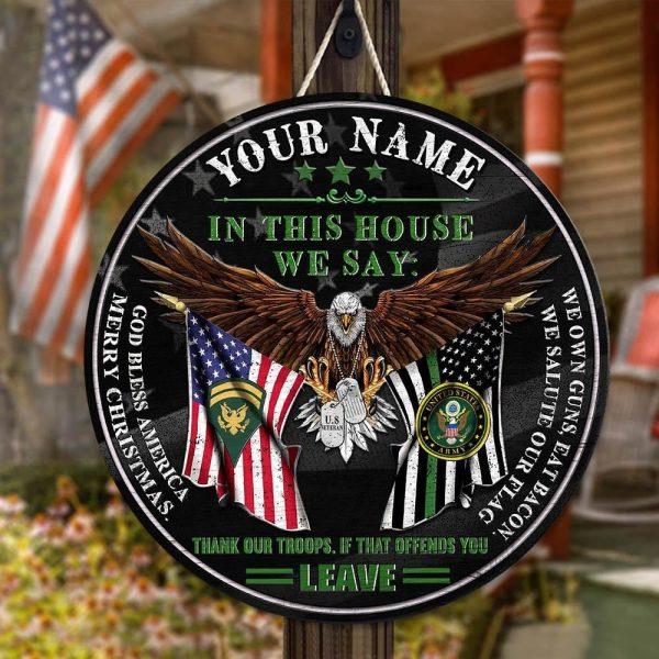 US Army Wood Sign Thank Our Troops If That Offends You, Personalized Name And Rank Veterans, Gifts For Military Personnel
