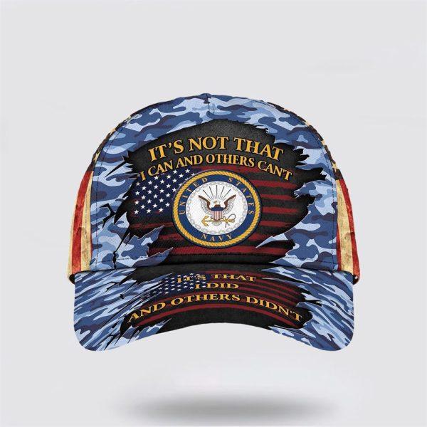 US Navy Baseball Caps It’s That I Did And Others Didn’t Veterans, Hats For Navy Military, Gifts For Military Personnel