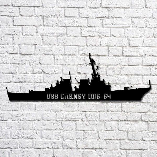 Us Navy Metal Sign, Veteran Signs, Uss Carney Ddg64 Navy Ship Metal Art, Metal Sign, Metal Sign Decor, Metal Navy Signs