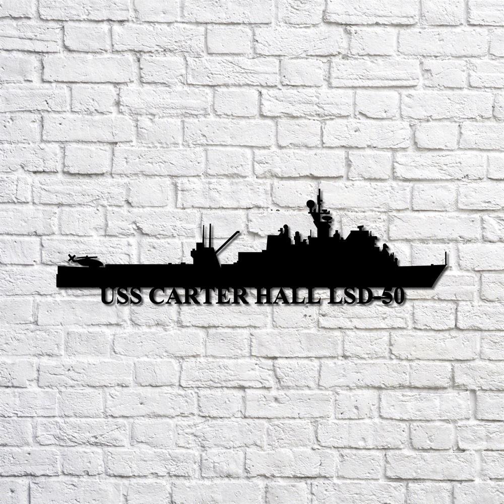 Us Navy Metal Sign, Veteran Signs, Uss Carter Hall Lsd50 Navy Ship Metal Sign, Metal Sign, Metal Sign Decor, Metal Navy Signs