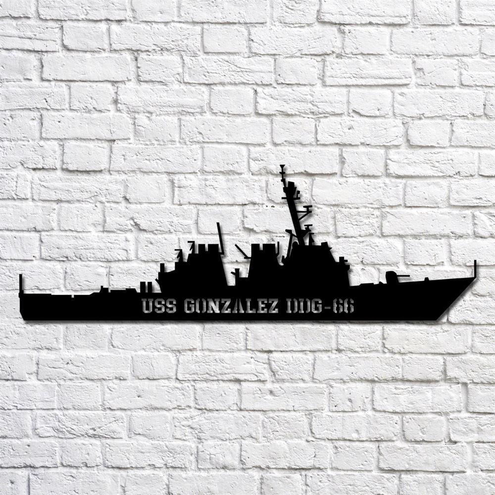 Us Navy Metal Sign, Veteran Signs, Uss Gonzalez Ddg66 Navy Ship Metal Art, Metal Sign, Metal Sign Decor, Metal Navy Signs Us Navy Metal Sign, Veteran Signs, Uss Gonzalez Ddg66 Navy Ship Metal Art, Metal Sign, Metal Sign Decor, Metal Navy Signs