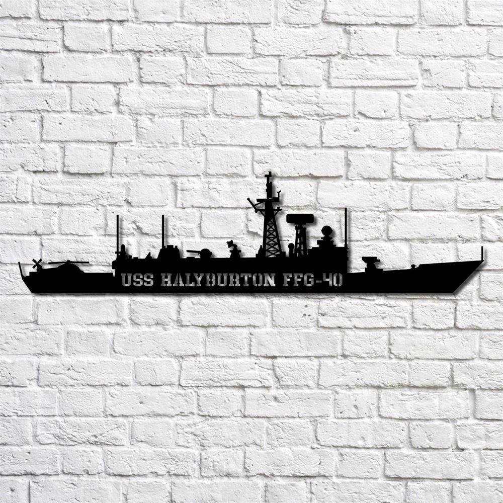 Us Navy Metal Sign, Veteran Signs, Uss Halyburton Ffg40 Navy Ship Metal Art, Metal Sign, Metal Sign Decor, Metal Navy Signs Us Navy Metal Sign, Veteran Signs, Uss Halyburton Ffg40 Navy Ship Metal Art, Metal Sign, Metal Sign Decor, Metal Navy Signs