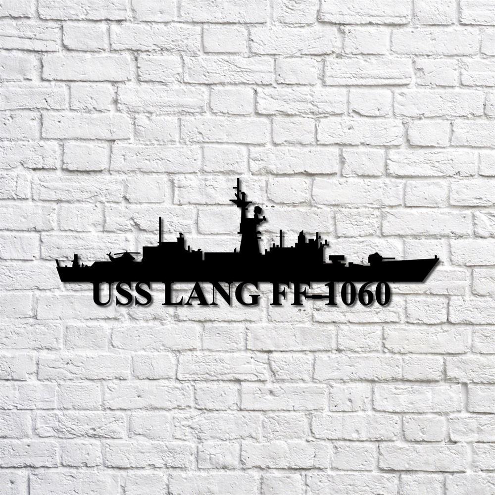 Us Navy Metal Sign, Veteran Signs, Uss Lang Ff1060 Navy Ship Metal Sign, Metal Sign, Metal Sign Decor, Metal Navy Signs Us Navy Metal Sign, Veteran Signs, Uss Lang Ff1060 Navy Ship Metal Sign, Metal Sign, Metal Sign Decor, Metal Navy Signs
