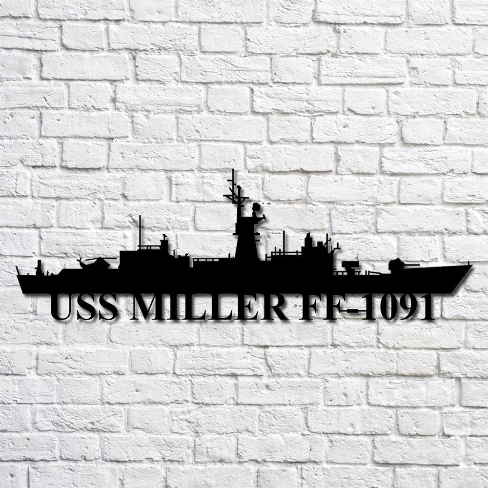 Us Navy Metal Sign, Veteran Signs, Uss Miller Ff1091 Navy Ship Metal Art, Metal Sign, Metal Sign Decor, Metal Navy Signs Us Navy Metal Sign, Veteran Signs, Uss Miller Ff1091 Navy Ship Metal Art, Metal Sign, Metal Sign Decor, Metal Navy Signs