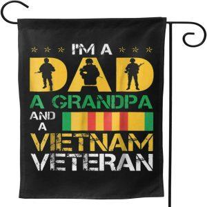 Veteran Day Flag Viet Nam Veteran I Am Dad A Grandpa Flag Us Flag Veterans Day American Flag Veterans Day 1 bffxfr.jpg