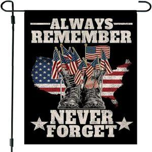 Veteran Day Flag, lways Remember Never Forget…